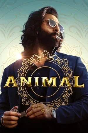 MkvMoviesPoint Animal 2023 Hindi Full Movie HQ S-Print 480p 720p 1080p Download