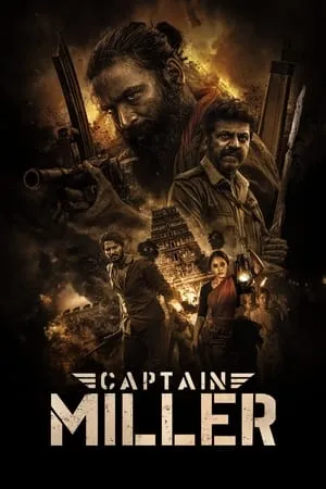 MkvMoviesPoint Captain Miller 2024 Hindi+Tamil Full Movie WEB-DL 480p 720p 1080p Download