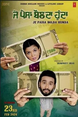 MkvMoviesPoint Je Paisa Bolda Hunda 2024 Punjabi Full Movie WEB-DL 480p 720p 1080p Download